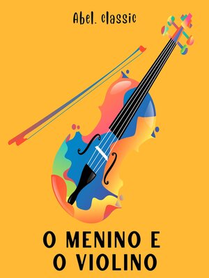 cover image of O Menino e o Violino